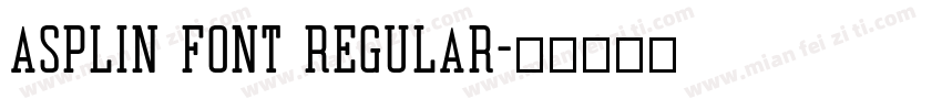 Asplin Font Regular字体转换